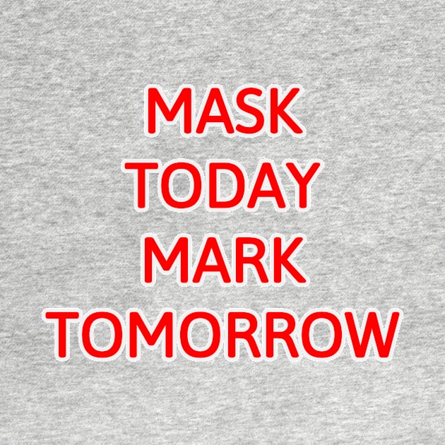 Revelation 13-17 Mask Today Mark Tomorrow by BubbleMench